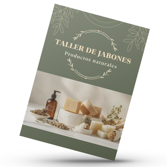Taller de Jabones: Aprende a Crear el Jabón que Tu Piel Merece